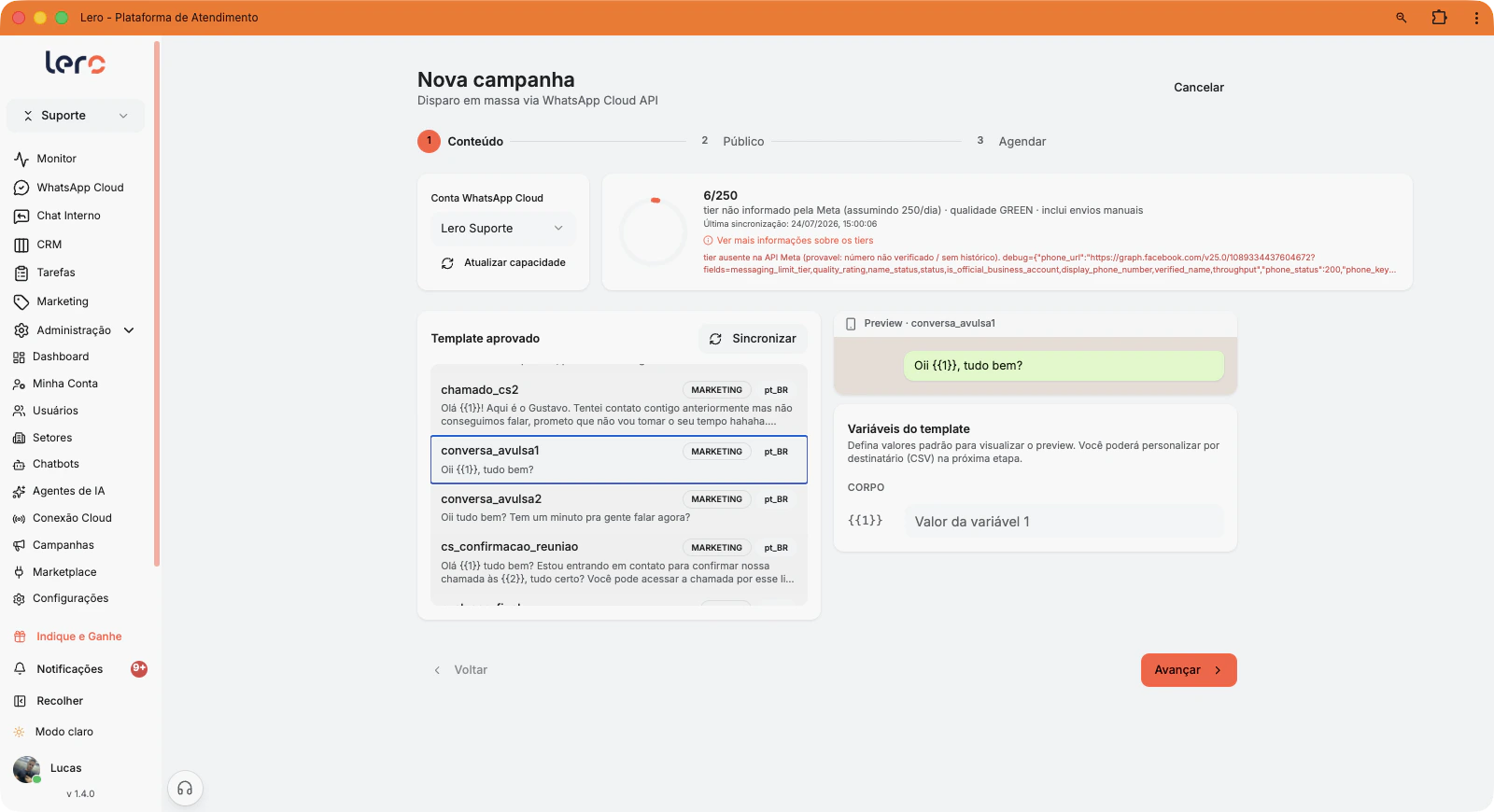 Tela de nova campanha da Lero com o assistente em três passos, o template e o preview